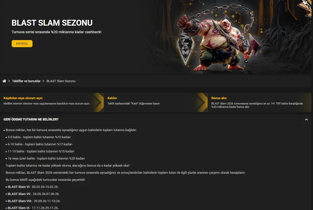 Melbet bonus takvimi: BLAST Slam kademeli %20 cashback ve turnuva tarihleri
